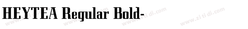 HEYTEA Regular Bold字体转换